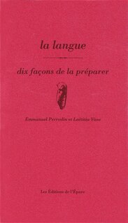 Couverture_La langue : dix façons de la préparer