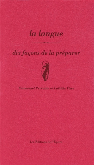 Couverture_La langue : dix façons de la préparer