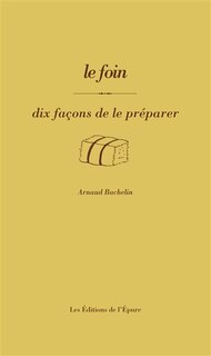 Front cover_Le foin : dix façons de le préparer