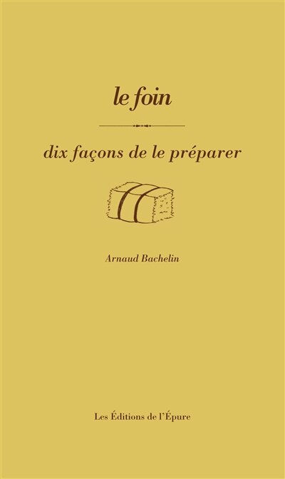 Front cover_Le foin : dix façons de le préparer