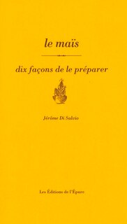 Front cover_Le maïs : dix façons de le préparer
