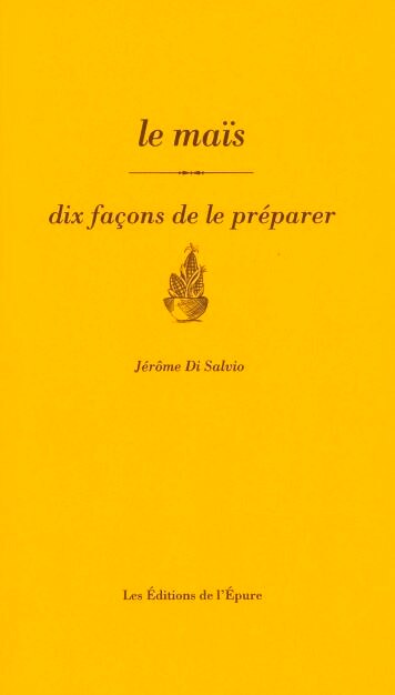 Front cover_Le maïs : dix façons de le préparer