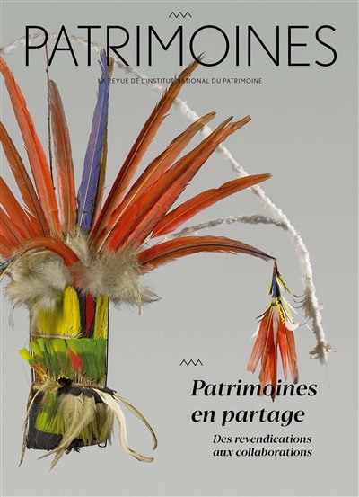 Front cover_Patrimoines, n°17. Patrimoines en partage : des revendications aux collaborations