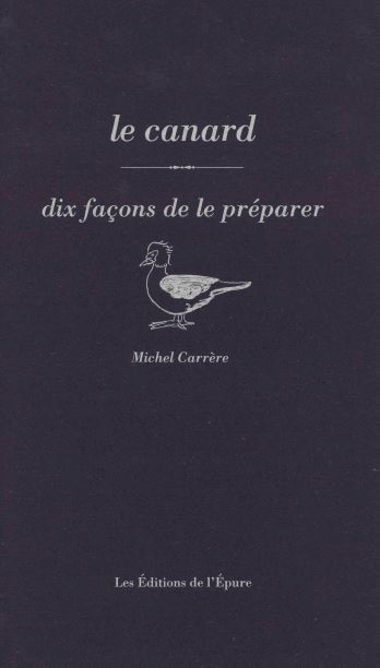 Couverture_Le canard : dix façons de le préparer
