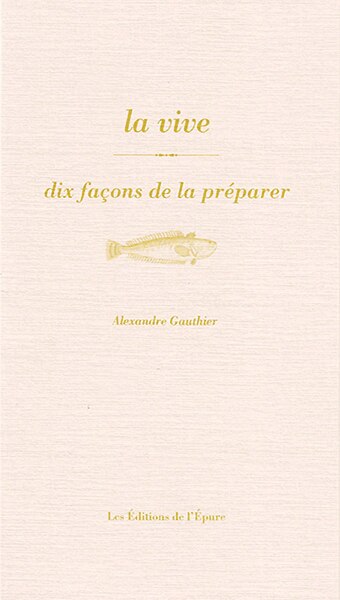 Front cover_La vive : dix façons de la préparer