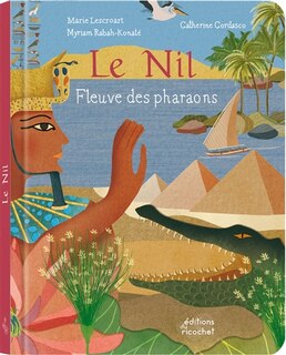 Front cover_Le Nil : fleuve des pharaons