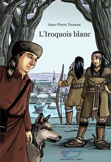 Front cover_L' Iroquois blanc