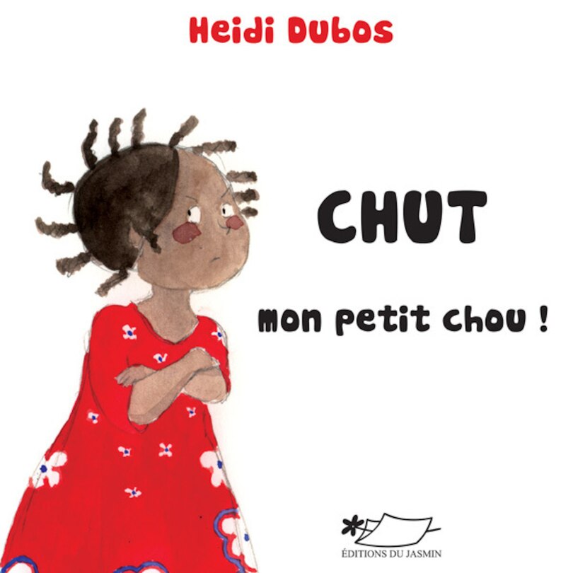 Chut mon petit chou !