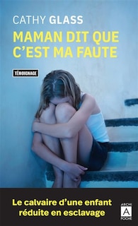 Couverture_Maman dit que c'est ma faute