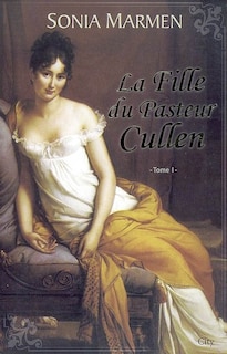 Front cover_La fille du pasteur Cullen, Vol. 1