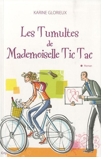Couverture_Les tumultes de Mademoiselle Tic Tac