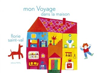 Front cover_Mon voyage dans la maison