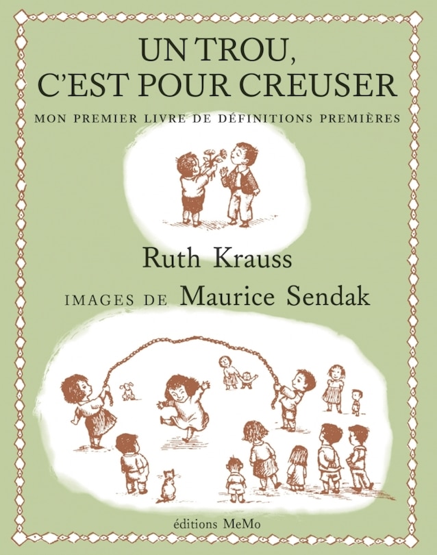 Un trou, c'est pour creuser: Mon Premier Livre De Définitions Premières