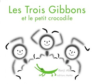 Front cover_Les trois gibbons et le petit crocodile
