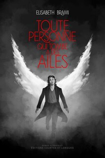 Couverture_Toute personne qui tombe a des ailes