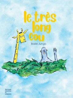 Front cover_Le très long cou