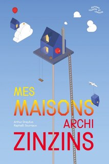 Front cover_Mes maisons archi zinzins