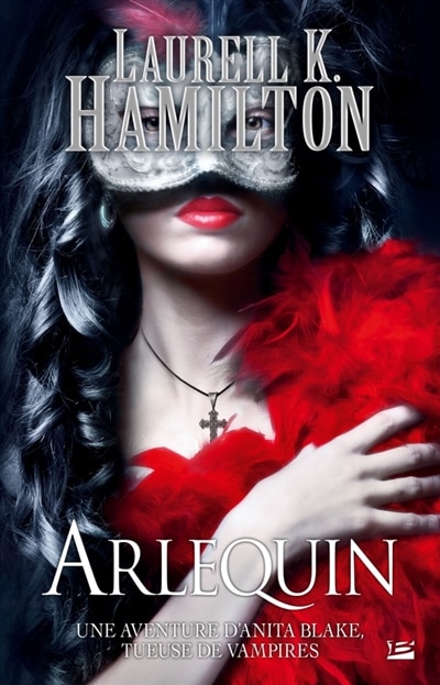 Couverture_Anita Blake 15: Arlequin