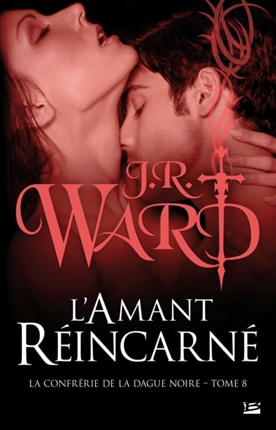 Front cover_Confrérie De La Dague Noire La 8: L'Amant Réincarné