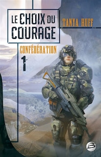 Couverture_Confédération tome 1  Le choix du courage