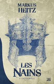 Front cover_Les nains Intégrale de la trilogie