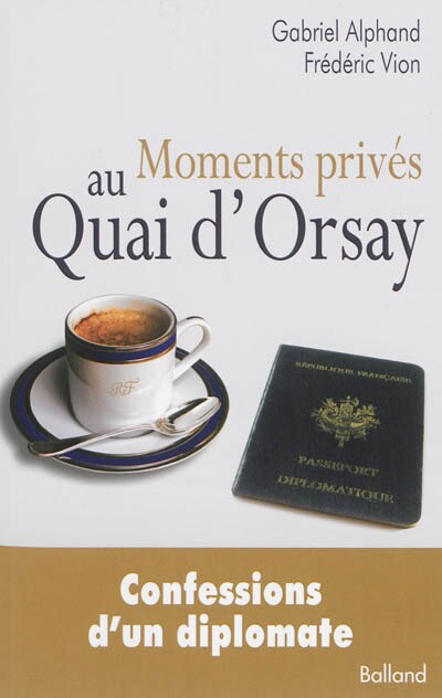 Couverture_Moments privés au quai d'Orsay