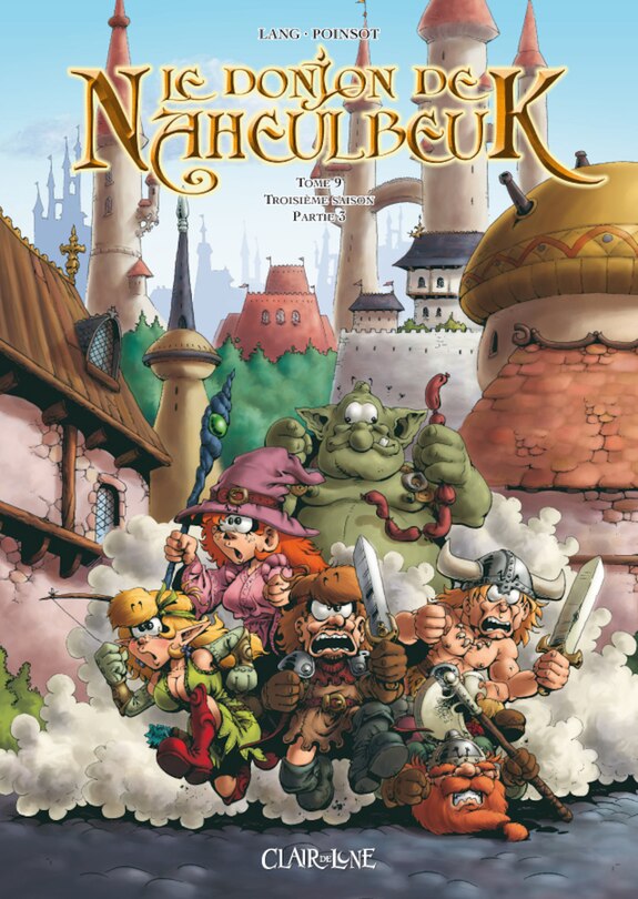 Front cover_Le donjon de Naheulbeuk, Vol. 9. Troisième saison, partie 3