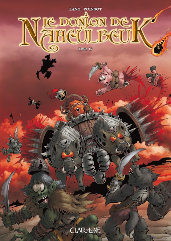 Front cover_Le donjon de Naheulbeuk, Vol. 19. Sixième saison, partie 1