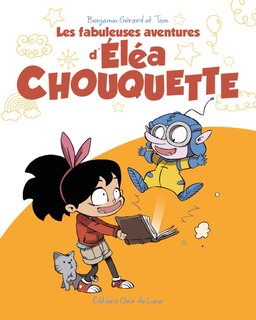 Front cover_Fabuleuses avent. Éléa Chouquette, t. 01