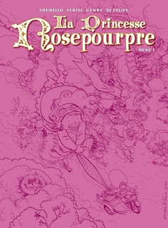 Princesse Rosepourpre (La), t. 01