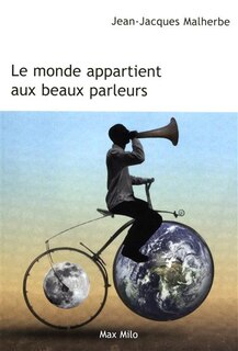 Couverture_Le monde appartient aux beaux parleurs