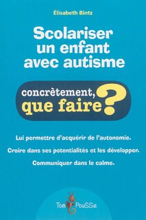 Front cover_Scolariser un enfant avec autisme