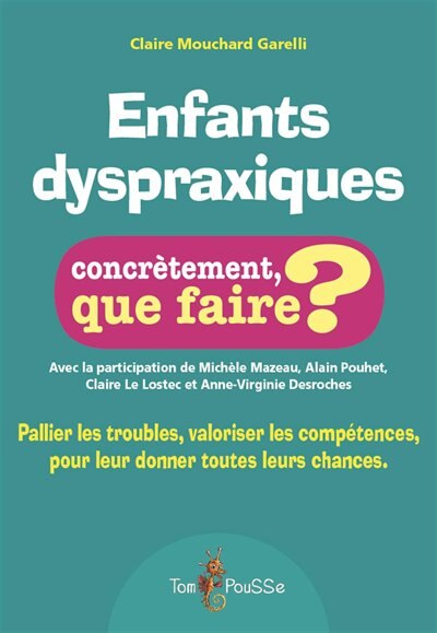 Enfants Dyspraxiques
