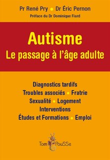 Autisme: le passage à l'âge adulte