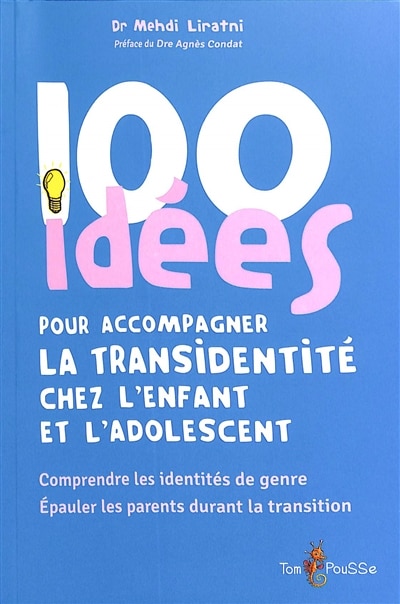 Front cover_100 idées pour accompagner la transidentité chez l'enfant et l'adolescent