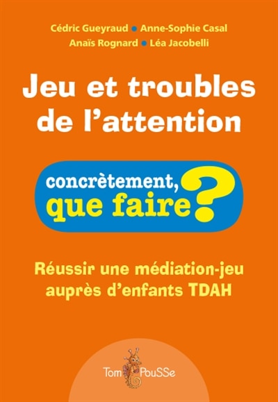 Couverture_Jeu et troubles de l'attention