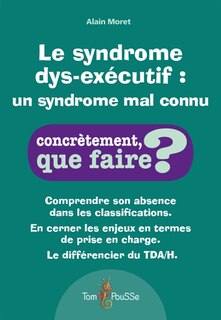 Couverture_Le syndrome dys-exécutif