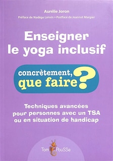 Couverture_Enseigner le yoga inclusif