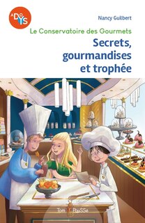 Couverture_Secrets, gourmandises et troph&eacute;e