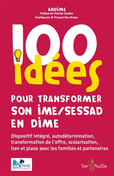 Couverture_100 id&eacute;es pour transformer son IME-SESSAD en DIME