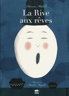 La rive aux rêves