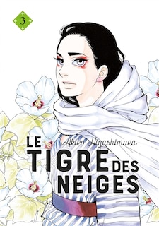 Tigre des neiges (Le), t. 03