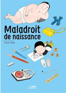 Front cover_Maladroit de naissance