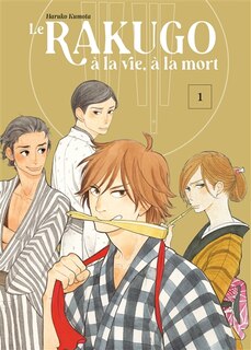 Front cover_Rakugo, à la vie, à la mort (Le), v. 01