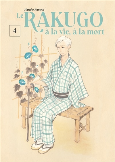 Couverture_Rakugo, à la vie, à la mort (Le), v. 04