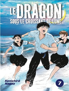 Couverture_Le dragon sous le croissant de lune, Vol. 7