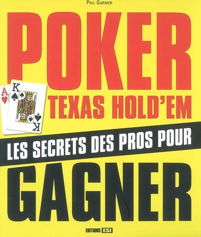 Front cover_Poker Texas hold'em : les secrets des pros pour gagner