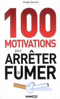Front cover_100 motivations pour arrêter de fumer