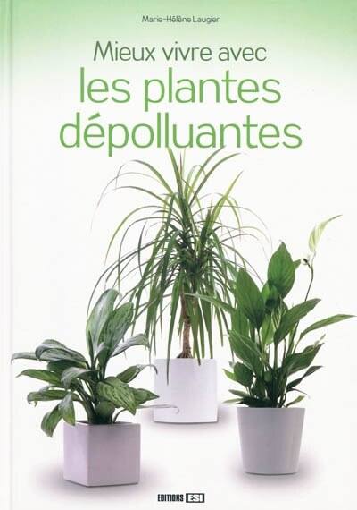 Couverture_Mieux vivre avec les plantes dépolluantes