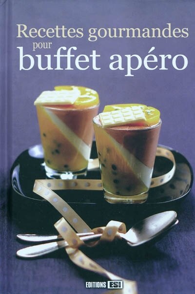 Couverture_Recettes gourmandes pour buffet apéro